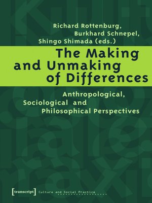 cover image of The Making and Unmaking of Differences